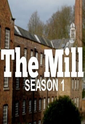 The Mill season 1 poster