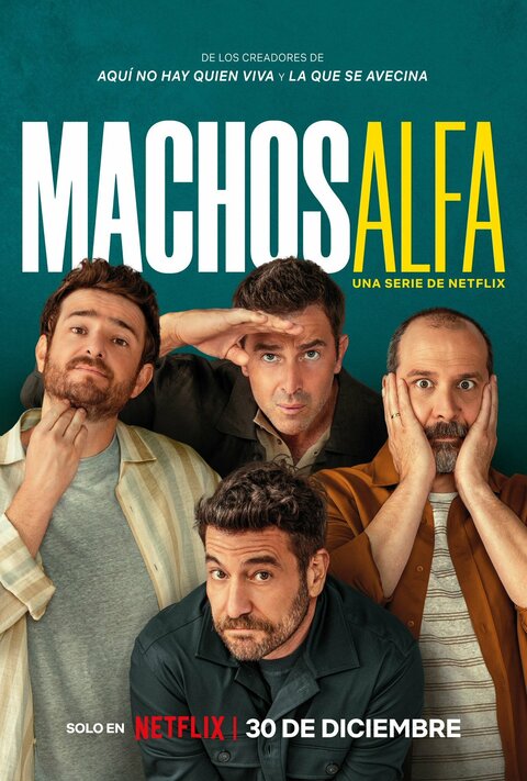 Machos Alfa season 1 poster