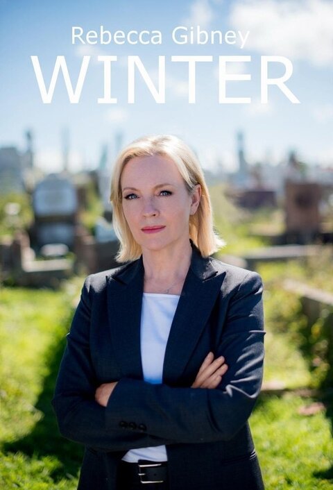 WinterSydney homicide detective Eve Winter (Rebecca Gibney) solves tough, high profile cases with cool intelligence, fighting bureaucracts, criminals and plenty of advances - unwanted and wanted - to catch her prey. season 1 poster