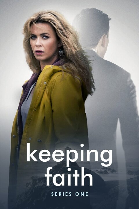 Keeping Faith season 1 poster