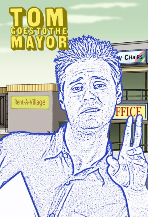 Tom Goes to the Mayor season 1 poster