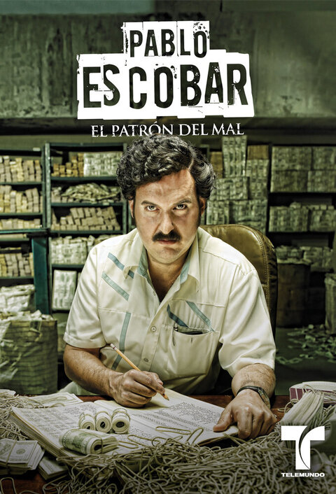 Pablo Escobar: El Patrón del Mal season 1 poster