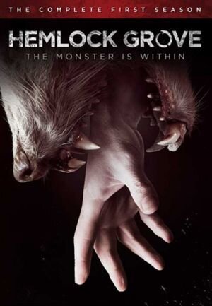 Hemlock Grove season 1 poster