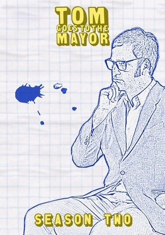 Tom Goes to the Mayor season 2 poster