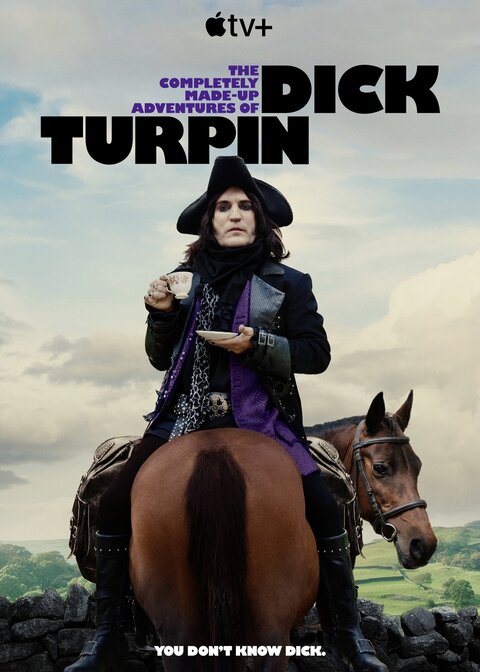 The Completely Made-Up Adventures of Dick Turpin season 1 poster