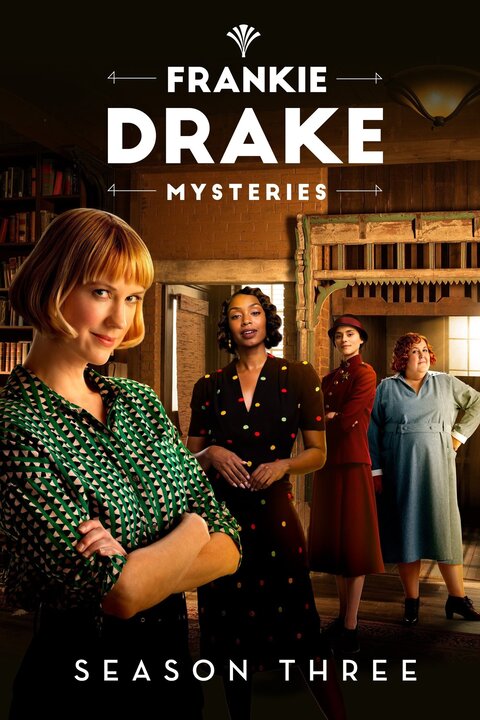 Frankie Drake Mysteries season 3 poster