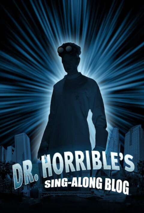 Dr. Horrible's Sing-Along Blog season 1 poster