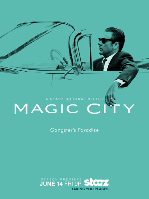 Magic City season 1 poster