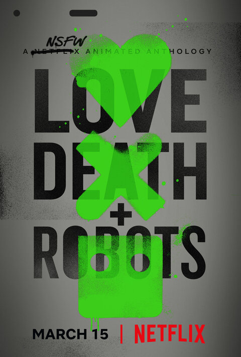 Love, Death & Robots season 1 poster