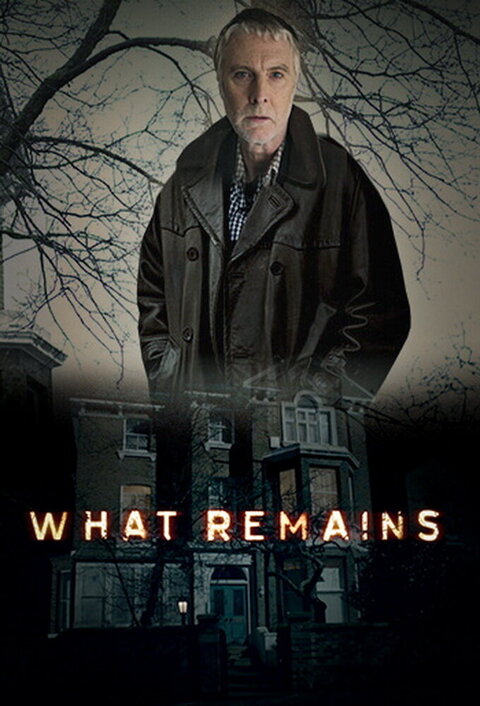 What Remains season 1 poster