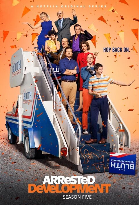 Arrested Development season 5 poster