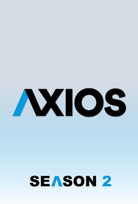 Axios season 2 poster