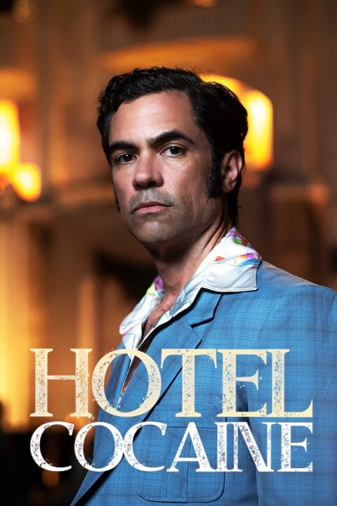 Hotel Cocaine season 1 poster