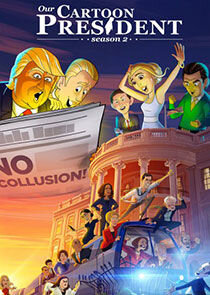 Our Cartoon President season 2 poster