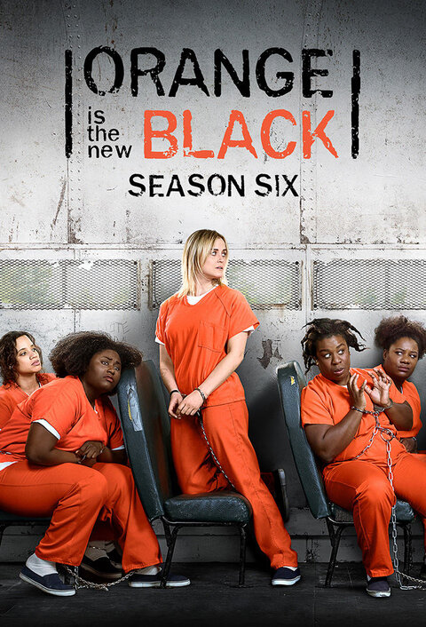 Orange Is the New Black season 6 poster