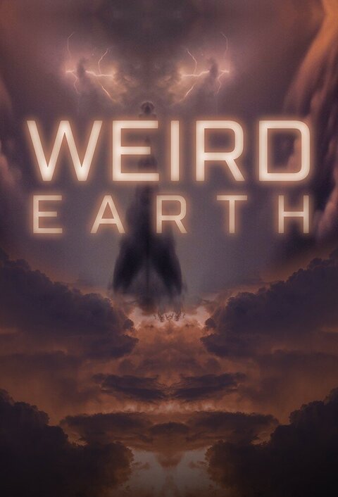 Weird Earth season 2 poster