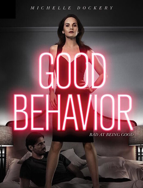 Good Behavior season 1 poster