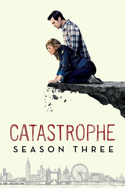 Catastrophe season 3 poster