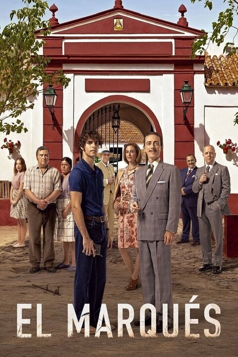 El Marqués season 1 poster