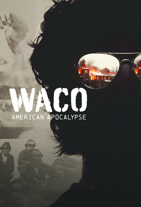 Waco: American Apocalypse season 1 poster