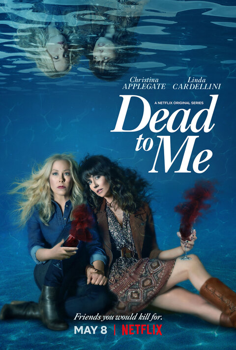 Dead to Me season 2 poster