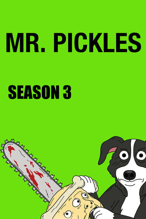 Mr. Pickles season 4 (last): all episodes on Kinoafisha