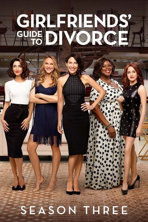 Girlfriends' Guide to Divorce season 3 poster