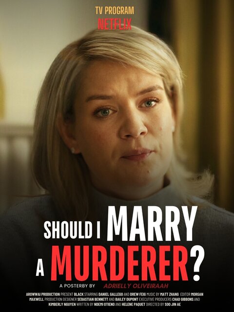 Постер к 1-му сезону сериала Замуж за убийцу?