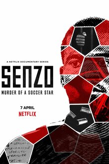 Senzo: Murder of a Soccer Star - Season 1