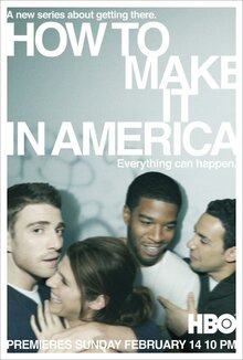 How to Make It in America - Season 1