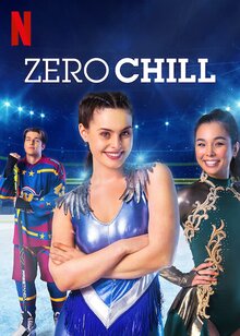 Zero Chill - Season 1
