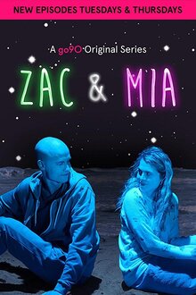 Зак и Миа - Сезон 2 / Season 2