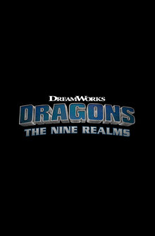 Dragons: The Nine Realms - Season 3