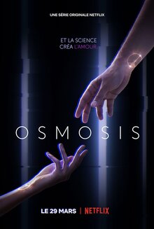 Osmosis - Season 1