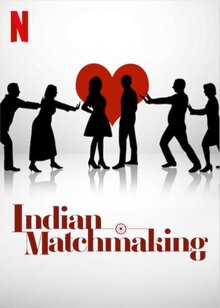 Indian Matchmaking - Season 2