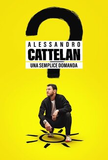 Alessandro Cattelan: One Simple Question - Season 1