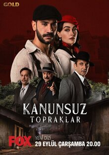 Kanunsuz Topraklar - Season 1