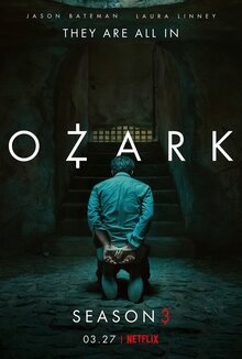 Озарк - Сезон 3 / Season 3