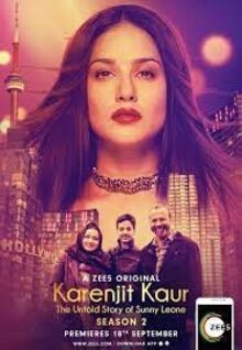 Karenjit Kaur - The Untold Story of Sunny Leone - Season 2
