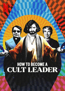 How to Become a Cult Leader - Season 1