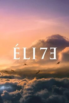 Элита - Сезон 7 / Season 7