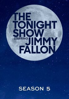 The Tonight Show Starring Jimmy Fallon - Season 5