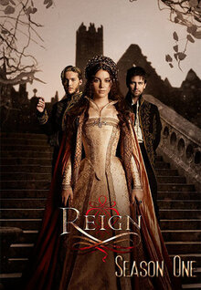 Reign - Season 1