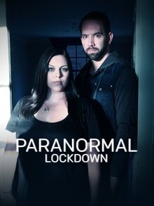 Paranormal Lockdown - Season 4