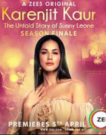 Karenjit Kaur - The Untold Story of Sunny Leone - Season 3