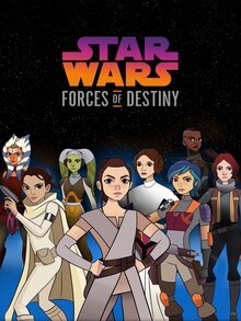 Star Wars: Forces of Destiny - Season 2