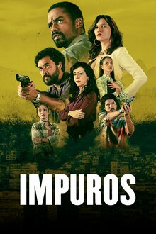 Impuros - Season 4