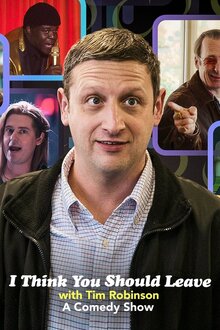 I Think You Should Leave with Tim Robinson - Season 3