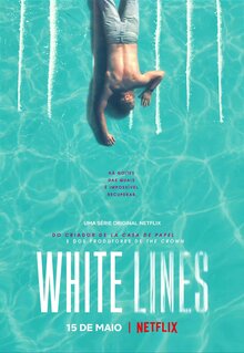 White Lines - Season 1