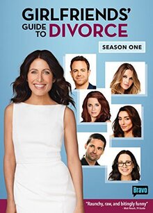 Girlfriends' Guide to Divorce - Season 1